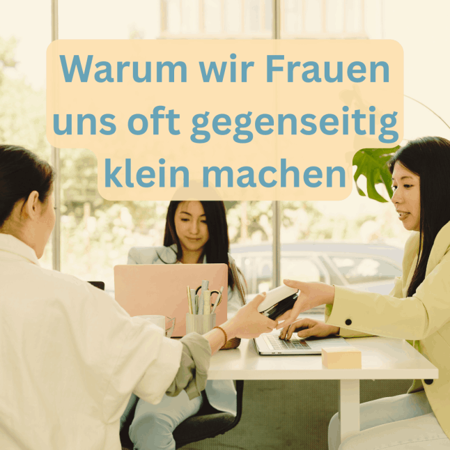 Frauen machen sich gegenseitig klein