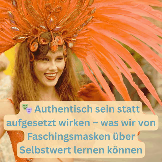 Authentisch sein und Selbstwert