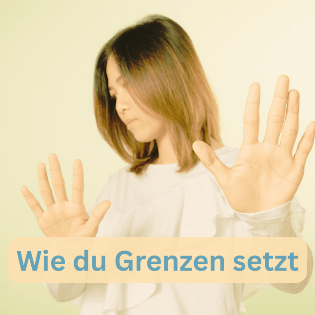 Grenzen setzen