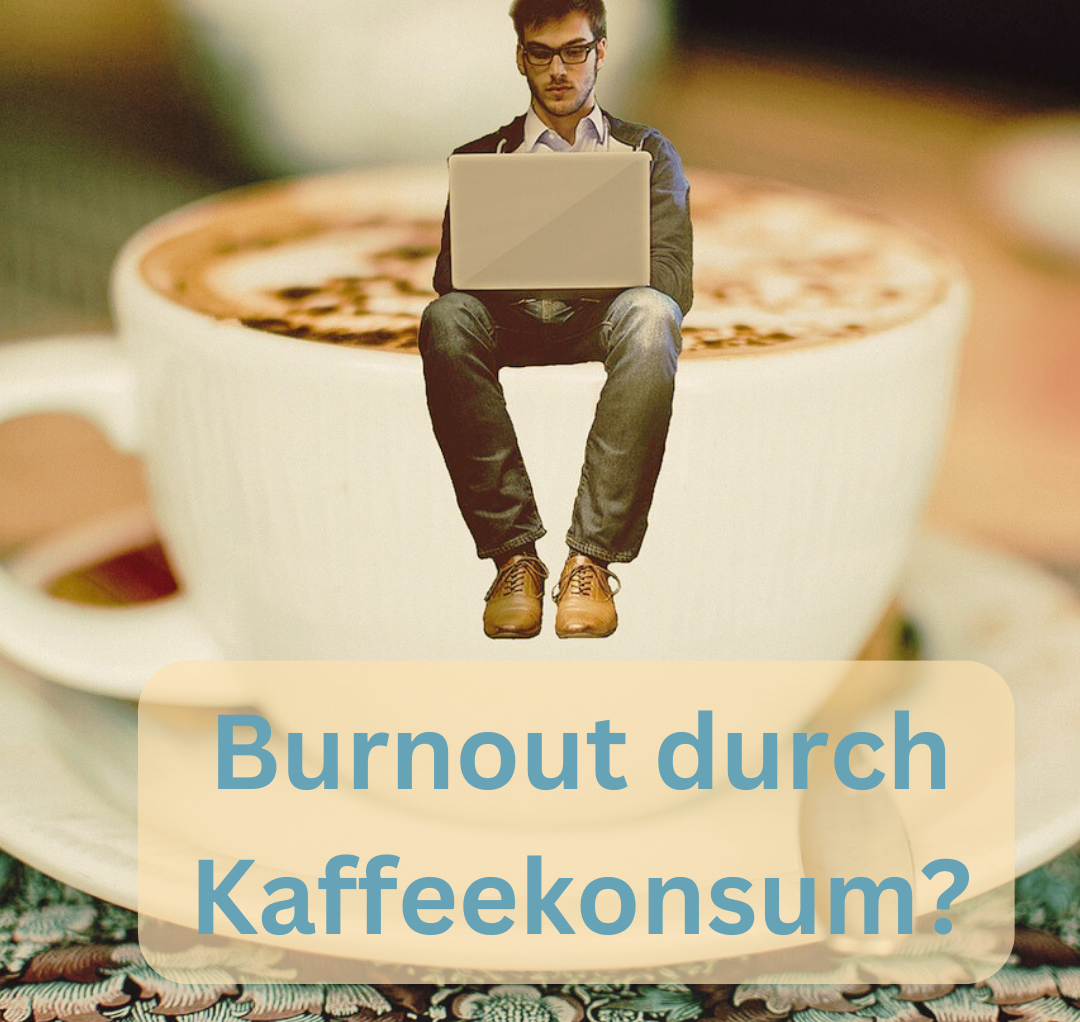 Burnout durch Kaffekonsum