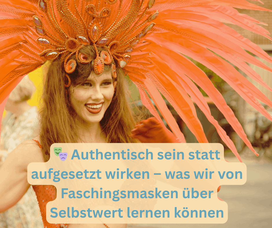 Authentisch sein und Selbstwert