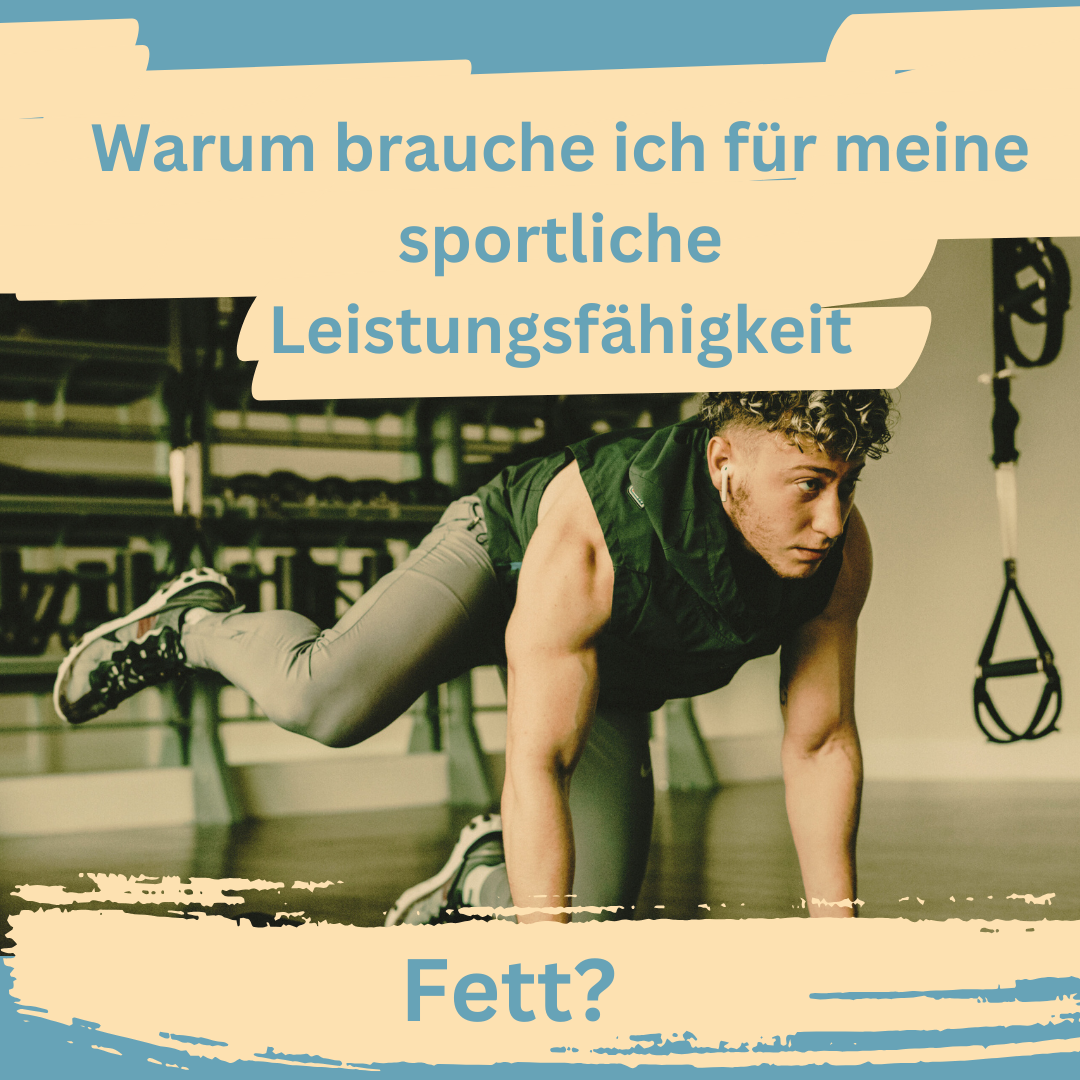 Sportliche Leistungsfähigkeit - Fett