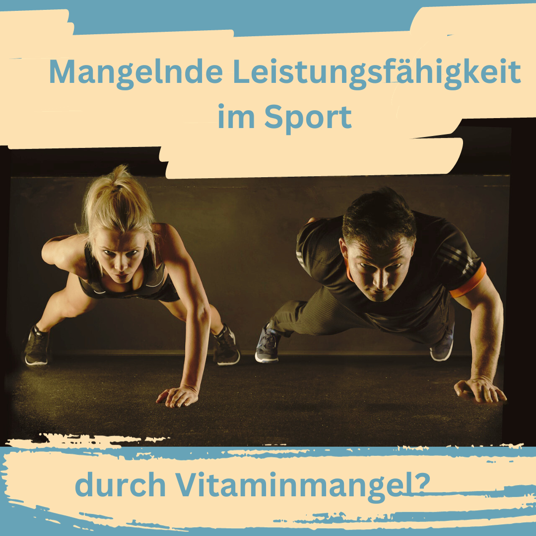 Sportliche Leistungsfähigkeit - Vitaminmangel