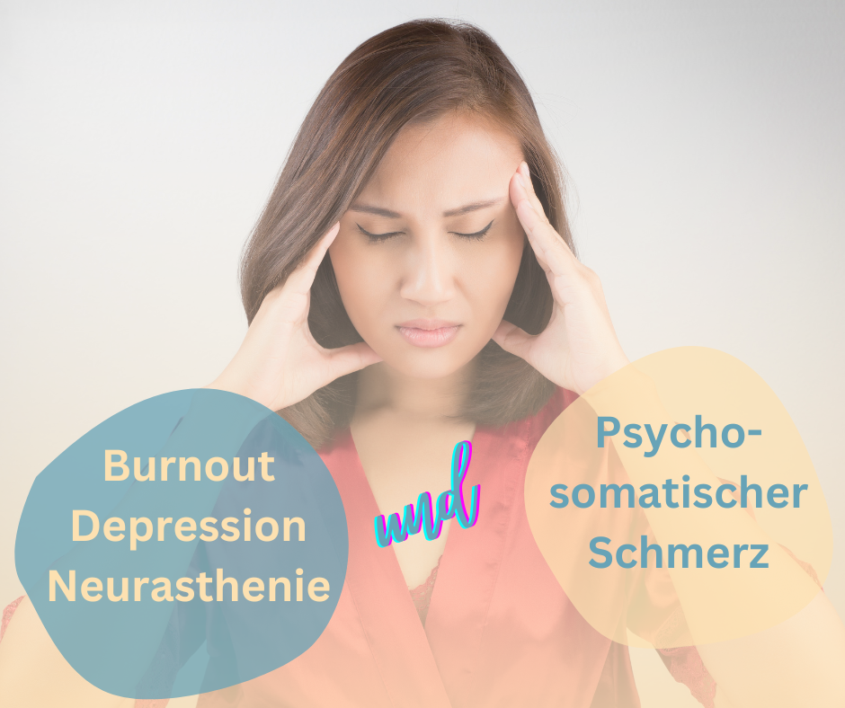 Psychosomatischer Schmerz - Depression, Burnout